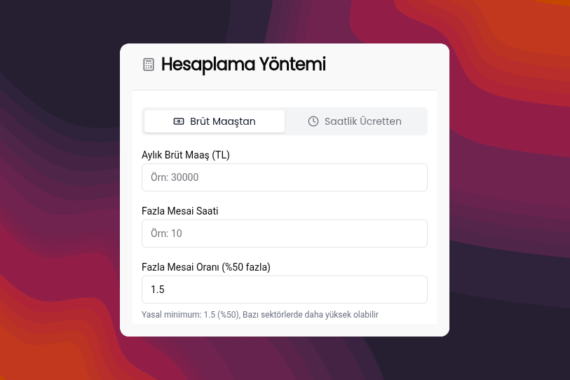 Mesai Ücreti Hesaplama